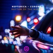 Neptunica x Corona - The Rhythm Of The Night (Extended Mix)