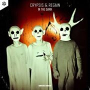 Crypsis & Regain - In The Dark