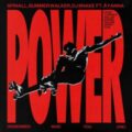 SPINALL, Summer Walker, DJ Snake Ft. Äyanna - Power (Remember Who You Are)