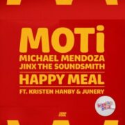 MOTi - Happy Meal (feat. Kristen Hanby & Junery)