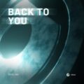 Kosling - Back To You (Extended Mix)