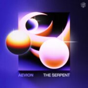Aevion - The Serpent (Extended Mix)