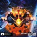 Ardhat & DJ Crime - Equinox