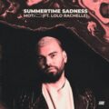 MOTi - Summertime Sadness (feat. LoLo Rachelle)