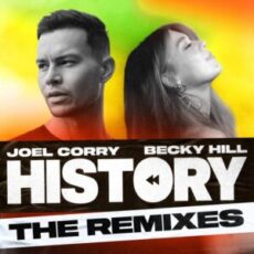 Joel Corry & Becky Hill - HISTORY (A7S Remix)