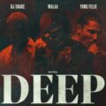 Malaa & DJ Snake & Yung Felix - Deep
