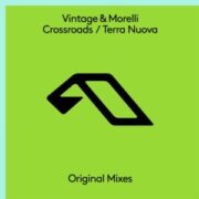 Vintage & Morelli - Crossroads / Terra Nuova EP