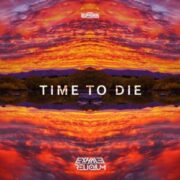 Exhale & Reliqium - Time To Die