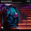 SMYLES & Faustix - Another Baby (feat. Marion Woodseth)