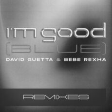 David Guetta & Bebe Rexha - I'm Good (Blue) (Brooks Extended Remix)