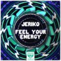 JERIKO - Feel Your Energy (Extended Mix)