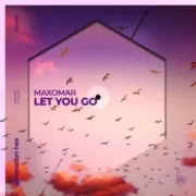 Maxomar - Let You Go (Extended Mix)