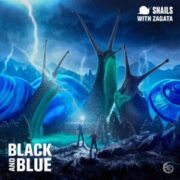 Snails & Zagata - Black and Blue