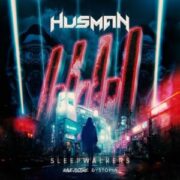 Husman - Sleepwalkers (Extended Mix)