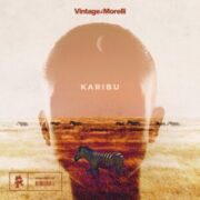 Vintage & Morelli - Karibu EP