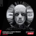 EverLight & Tasso present The Resistance - Freakin' (Extended Mix)