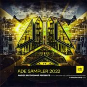 Raised Recordings presents ADE Sampler 2022