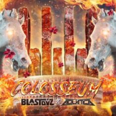 Blastoyz x Aquatica - Colosseum (Extended Mix)