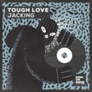 Tough Love - Jacking