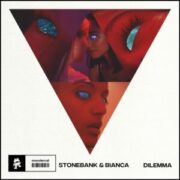Stonebank - Dilemma (feat. Bianca)