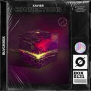 Xavier & Xav - Connections (Extended Mix)
