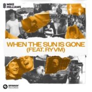 Mike Williams - When The Sun Is Gone (Extended Mix)