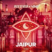Jaxx & Vega & VSNS - Jaipur (Extended Mix)