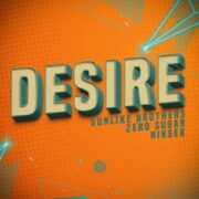 Sunlike Brothers, ZERO SUGAR & niksek - Desire (Extended Mix)