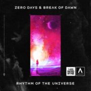 Zero Days & Break Of Dawn - Rhythm Of The Universe (Extended Mix)