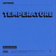 Matroda - Temperature