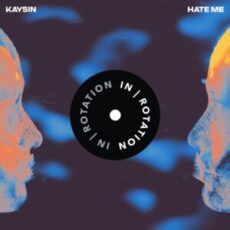 Kaysin - Hate Me (Extended Mix)