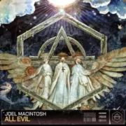Joel Macintosh - All Evil (Extended Mix)