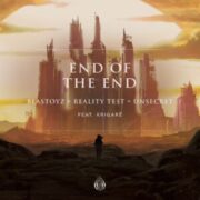Blastoyz, Reality Test & UNSECRET feat. Krigar - End Of The End (Extended Mix)