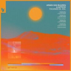 Armin van Buuren & Azteck - Tocando El Sol (Extended Mix)