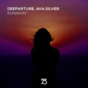 Deeparture, Ava Silver - Runaway (Extended Mix)