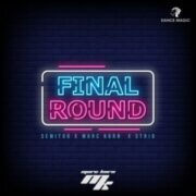 Semitoo X Marc Korn X Strio - Final Round (Extended Mix)