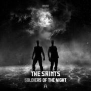 The Saints - Soldiers Of The Night (Extended Mix)