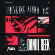 Daniil Reek - Thinking About You (Extended Mix)