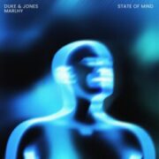 Duke & Jones & Marlhy - State Of Mind