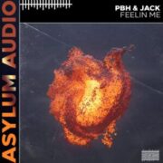 PBH & JACK - Feelin Me (Extended Mix)