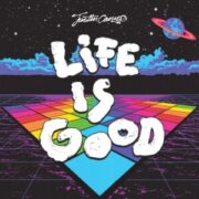 Justin Caruso - Life Is Good