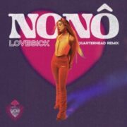 Nonô - Lovesick (Quarterhead Extended Remix)