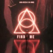 Luca Rezza & Hi-Jinks - Find Me