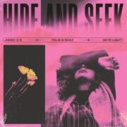 JUDICI & Felis & Shaz & Skye Light - Hide and Seek (Extended Mix)