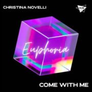 Christina Novelli - Come With Me