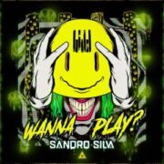 Sandro Silva - Wanna Play? (Extended Mix)