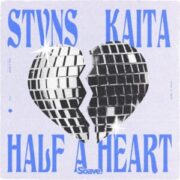 STVNS feat. Kaita - Half A Heart (Extended Mix)