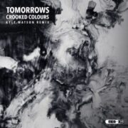 Crooked Colours - Tomorrows (Kyle Watson Remix)