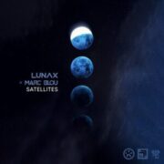 LUNAX & Marc Blou - Satellites