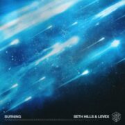 Seth Hills & Levex - Burning (Extended Mix)